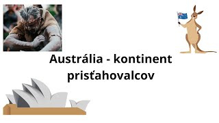 Geografia 9 ročník  Austrália  kontinent prisťahovalcov [upl. by Llovera]