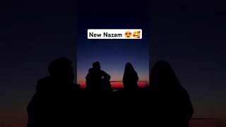 New Nazam 🥰😍islaimc status  nazam islamicvideo love [upl. by Chilson783]