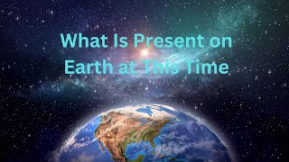 What Is Present on Earth at This Time ∞The Andromedan Council of Light Channeled by Daniel Scranton [upl. by Trebleht341]