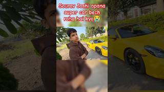 Super car bech kyon raha hai Sourav Joshi 🤔 Porsche car bech Diya shorts feed porsche [upl. by Iinde]