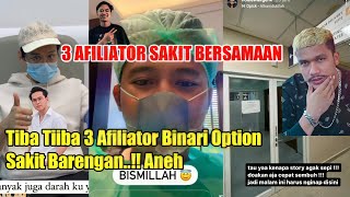 Mendadak3 Affiliator Binary Option Ini Masuk Rumah Sakit Indra Kenz Doni SalmananNodie wakgenk [upl. by Chilson643]