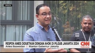 Respon Anies Soal Wacana Diduetkan Dengan Ahok Pada Pilgub Jakarta 2024 [upl. by Kinnard]