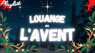 1H des plus beaux chants de lAVENT 🕯️ • Louons la venue prochaine du Seigneur noel avent ⭐ [upl. by Aihtebat]