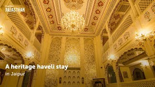 A heritage haveli stay in Jaipur [upl. by Lissy479]