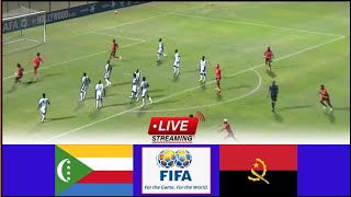 🔴LIVE Comoros vs Angola  Full Stream FIFA Series International Friendlies Match Today Analysis [upl. by Hasan]