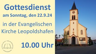 Gottesdienst am 22924 in der Evangelischen Kirche Leopoldshafen [upl. by Koloski489]