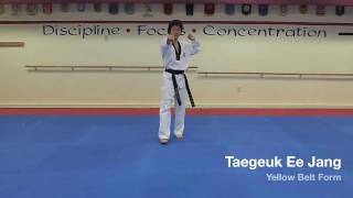 Taegeuk Ee Jang  Yellow Belt Form [upl. by Particia]