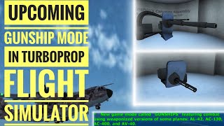 New GUNSHIP MODE in TFS  Turboprop Flight Simulator [upl. by Henriha]