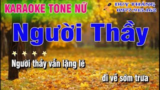 Người Thầy karaoke Tone Nữ Duy Thắng [upl. by Yort949]