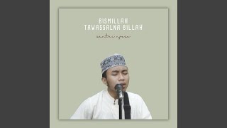 Bismillah Tawasalna Billah Acoustic Version [upl. by Ovid]