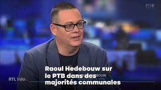 Raoul Hedebouw sur la montée du PTB dans des majorités communales [upl. by Heger]