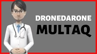 DRONEDARONE review Multaq dronedarone side effects dronedarone uses dronedarone dose [upl. by Kisung]