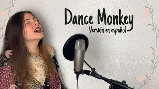 Dance Monkey Tones and I Cover en español  Lena Vargas [upl. by Fae]