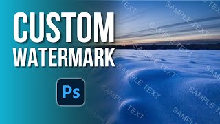 How to Create a Transparent Watermark in Photoshop [upl. by Braynard516]