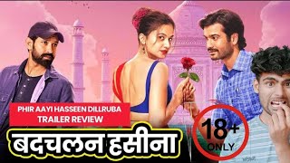 HASEEN DILRUBA IS BACK TRAILER REVIEW  REVIEW WITH SAM [upl. by Ihcekn]