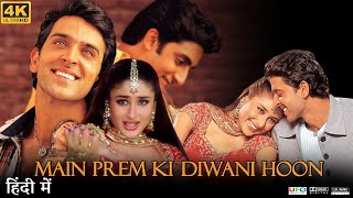 Main Prem Ki Diwani Hoon Full Movie  Hrithik Roshan  Kareena Kapoor  Review amp Facts HD [upl. by Suoivatnod]