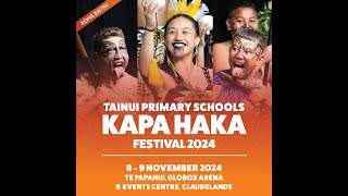 Tainui Waka Kapa Haka Primary Schools Festival 2024 [upl. by Phillane655]