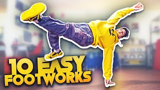 10 Easy BREAK DANCE FOOTWORKS for Beginners [upl. by Asit]