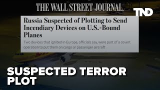 Russia accused of trying to send incendiary devices on USbound planes WSJ reports [upl. by Akienom219]