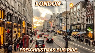 London Bus Route 15  Blackwall Station To Trafalgar Square 🎉 PreXmas Bus Ride [upl. by Edi264]