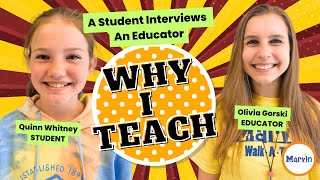 Why I Teach  Olivia Gorski  Marvin Elementary School [upl. by Rhiamon913]