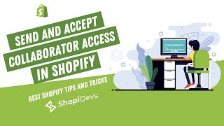 How to Send and Accept Collaborator Access Request in Shopify  Complete Tutorial  ShopiDevs [upl. by Knudson]