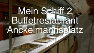 Mein Schiff Herz Anckelmannsplatz Buffetrestaurant [upl. by Jepson]