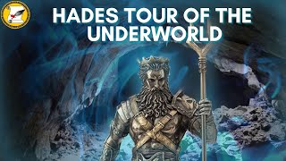 GREEK MYTHOLOGY HADES TOUR OF THE UNDERWORLD [upl. by Essenaj]