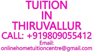 TUITION IN THIRUVALLUR for ICSE ISC CBSE NIOS STATE BOARD MATHS SCIENCE PHYSICS CHEMISTRY [upl. by Eibocaj110]