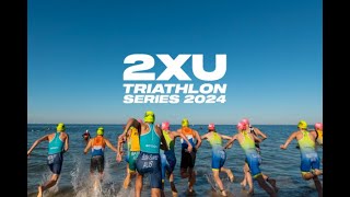 2024 2XU Triathlon Series Highlights [upl. by Martel]