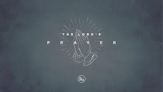 The Lords Prayer [upl. by Aikem475]