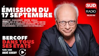 Bercoff dans tous ses états  Émission du 17 septembre [upl. by Adias925]