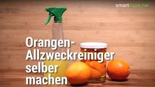 OrangenAllzweckreiniger selber machen [upl. by Ahseyk]