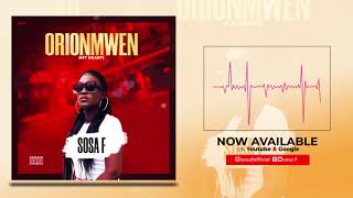 Sosa F  Orionmwen My Heart  Official Audio [upl. by Tonl906]