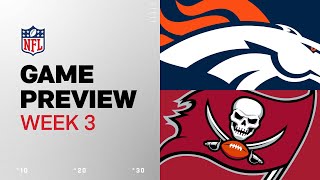 Denver Broncos vs Tampa Bay Buccaneers  2024 Week 3 Game Preview [upl. by Adnirol896]