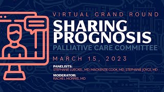 AAST Palliative Care Committee Virtual Grand Rounds quotSharing Prognosisquot [upl. by Okimuy]