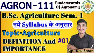 AGRON111  Agriculture definition amp its importance  ByDev Sir agronomy agriculture bscagri [upl. by Enyal549]