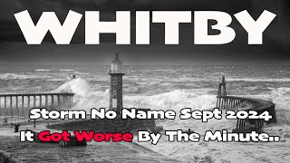 Whitby  Storm Batters The Yorkshire Coast September 2024 [upl. by Karlow618]