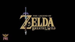 The Legend of Zelda Breath of the Wild  Theme SoundTrack [upl. by Miahc]