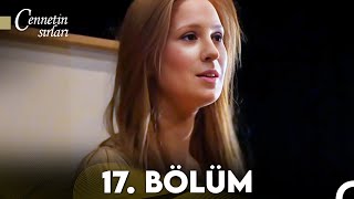 Cennetin Sırları  17 Bölüm Full İzle [upl. by Alarise]