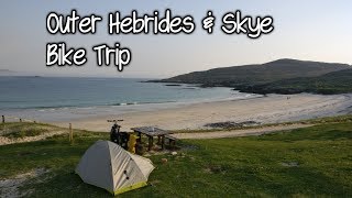 Cycling Scotland  Outer Hebrides amp Skye Bike Trip [upl. by Aruon]