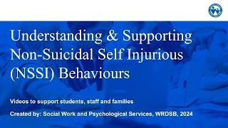 Understanding amp Supporting NonSuicidal SelfInjurious NSSI Behaviours [upl. by Coffee]