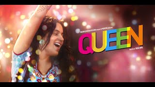 Queen Full Movie in HD  Kangana Ranaut  Rajkummar Rao  Lisa Haydon  HD Facts amp Review [upl. by Yerahcaz]