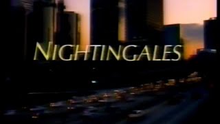 Nightingales intro 1989 Aaron Spelling TV series cancelled after 13 episodes  see description [upl. by Tadeo]