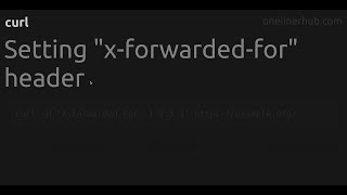 Setting xforwardedfor header curl [upl. by Uriel541]