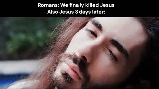 Romans We finally Killed Jesus [upl. by Orlosky368]