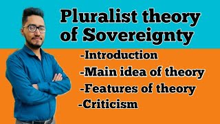 pluralistic theory of sovereignty what is pluralism theories of sovereignty pluralism [upl. by Varhol365]