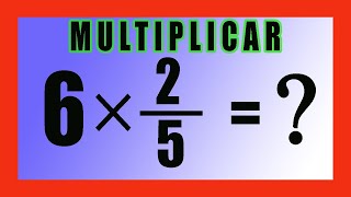 ✅👉 Multiplicacion de fracciones por enteros ✅ MULTIPLICAR FRACCIONES POR ENTEROS [upl. by Sande896]