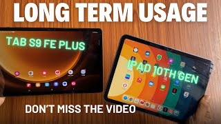 IPAD 10th Gen VS TAB S9 FE PLUS FOR LONG TERM USAGE  WHICH ONE SHOULD YOU BUY [upl. by Lenod763]