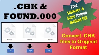 How to Recover CHK Files from Found000 Folder  How to Convert CHK files to Original Format chk [upl. by Ahtaga603]